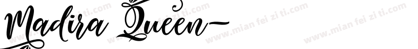 Madira Queen字体转换